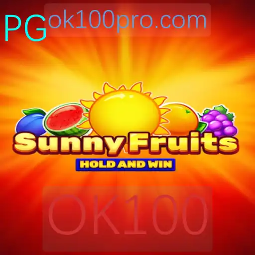 Explorando o Universo do Jogo SunnyFruits com a Palavra-chave OK100